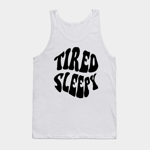 Tired Sleepy, Black Tank Top by Velvet Earth